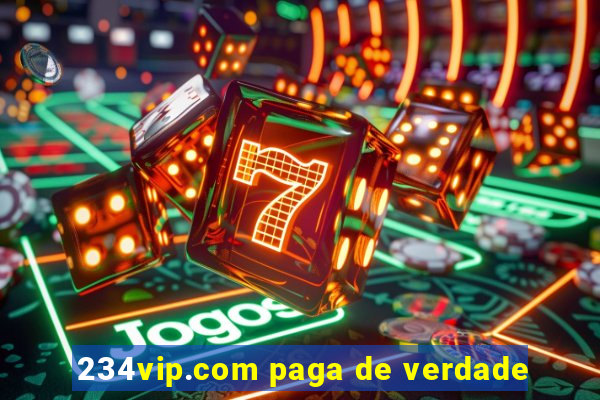 234vip.com paga de verdade